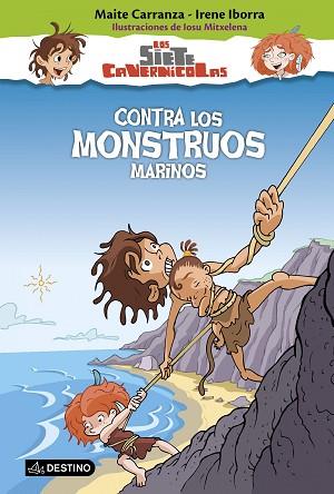 CONTRA LOS MONSTRUOS MARINOS | 9788408150343 | MAITE CARRANZA/IRENE IBORRA | Llibres Parcir | Librería Parcir | Librería online de Manresa | Comprar libros en catalán y castellano online
