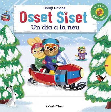 OSSET SISET. UN DIA A LA NEU | 9788418444104 | DAVIES, BENJI | Llibres Parcir | Librería Parcir | Librería online de Manresa | Comprar libros en catalán y castellano online