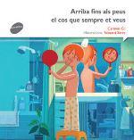 ARRIBA FINS ALS PEUS EL COS QUE SEMPRE VEUS | 9788415975489 | GIL, CARMEN | Llibres Parcir | Librería Parcir | Librería online de Manresa | Comprar libros en catalán y castellano online