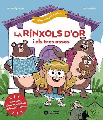 VINE A JUGAR AMB LA RÍNXOLS D'OR I ELS TRES OSSOS | 9788448963439 | ÉPARVIER, HERVÉ | Llibres Parcir | Librería Parcir | Librería online de Manresa | Comprar libros en catalán y castellano online