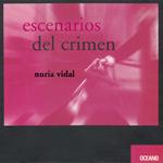 ESCENARIOS DEL CRIMEN | 9788449428418 | VIDAL | Llibres Parcir | Llibreria Parcir | Llibreria online de Manresa | Comprar llibres en català i castellà online