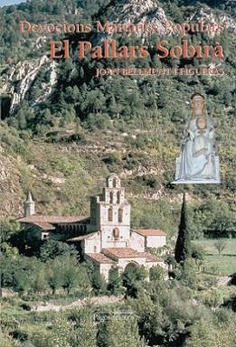 DEVOCIONS MARIANES POPULARS EL PALLARS SOBIRA | 9788497791779 | BELLMUNT | Llibres Parcir | Llibreria Parcir | Llibreria online de Manresa | Comprar llibres en català i castellà online