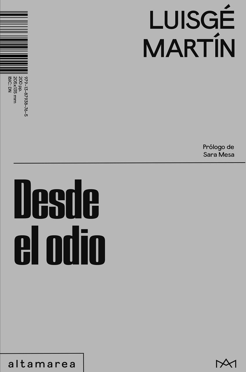 DESDE EL ODIO | 9791387938765 | MARTÍN, LUISGÉ | Llibres Parcir | Llibreria Parcir | Llibreria online de Manresa | Comprar llibres en català i castellà online