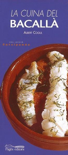 CUINA DEL BACALLA | 9788479356644 | COGUL | Llibres Parcir | Llibreria Parcir | Llibreria online de Manresa | Comprar llibres en català i castellà online
