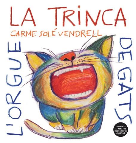 L'ORGUE DE GATS | 9788494741265 | LA TRINCA | Llibres Parcir | Llibreria Parcir | Llibreria online de Manresa | Comprar llibres en català i castellà online