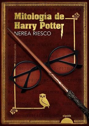 MITOLOGÍA DE HARRY POTTER | 9788491897767 | RIESCO, NEREA | Llibres Parcir | Llibreria Parcir | Llibreria online de Manresa | Comprar llibres en català i castellà online