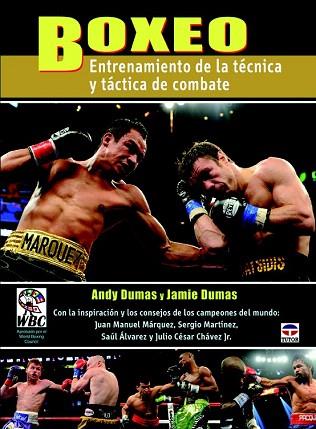 BOXEO. ENTRENAMIENTO DE LA TÉCNICA Y TÁCTICA DE COMBATE | 9788479029647 | DUMAS, ANDY/DUMAS, JAMIE | Llibres Parcir | Llibreria Parcir | Llibreria online de Manresa | Comprar llibres en català i castellà online