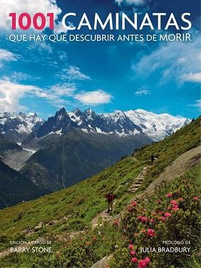 1001 CAMINATAS QUE HAY QUE DESCUBRIR ANTES DE MORIR | 9788416220649 | STONE,BARRY | Llibres Parcir | Llibreria Parcir | Llibreria online de Manresa | Comprar llibres en català i castellà online