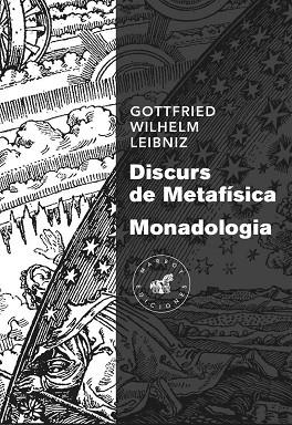 DISCURS DE METAFÍSICA / MONADOLOGIA | 9788492728596 | LEIBNIZ, GOTTFRIED WILHELM | Llibres Parcir | Librería Parcir | Librería online de Manresa | Comprar libros en catalán y castellano online