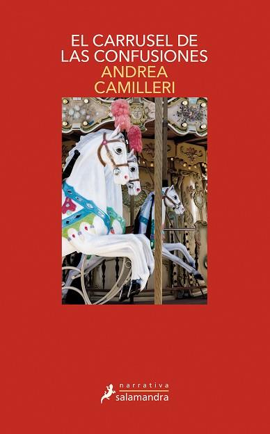 EL CARRUSEL DE LAS CONFUSIONES | 9788498389418 | CAMILLERI, ANDREA | Llibres Parcir | Llibreria Parcir | Llibreria online de Manresa | Comprar llibres en català i castellà online