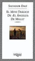 EL MITO TRAGICO DE EL ANGELUS DE MILLET | 9788483108376 | DALI | Llibres Parcir | Librería Parcir | Librería online de Manresa | Comprar libros en catalán y castellano online
