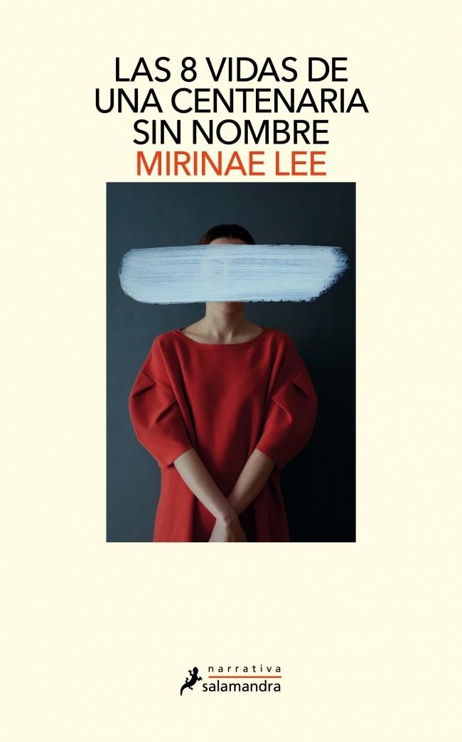 LAS 8 VIDAS DE UNA CENTENARIA SIN NOMBRE | 9788419851901 | LEE, MIRINAE | Llibres Parcir | Llibreria Parcir | Llibreria online de Manresa | Comprar llibres en català i castellà online