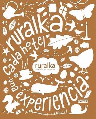 RURALKA 2011 cada hotel una experiencia | 9788444103020 | Llibres Parcir | Llibreria Parcir | Llibreria online de Manresa | Comprar llibres en català i castellà online