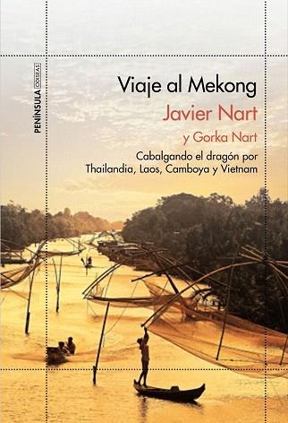 VIAJE AL MEKONG | 9788499424125 | JAVIER NART/GORKA NART | Llibres Parcir | Librería Parcir | Librería online de Manresa | Comprar libros en catalán y castellano online