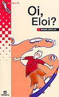 OI ELOI | 9788424695644 | DESCLOT | Llibres Parcir | Librería Parcir | Librería online de Manresa | Comprar libros en catalán y castellano online