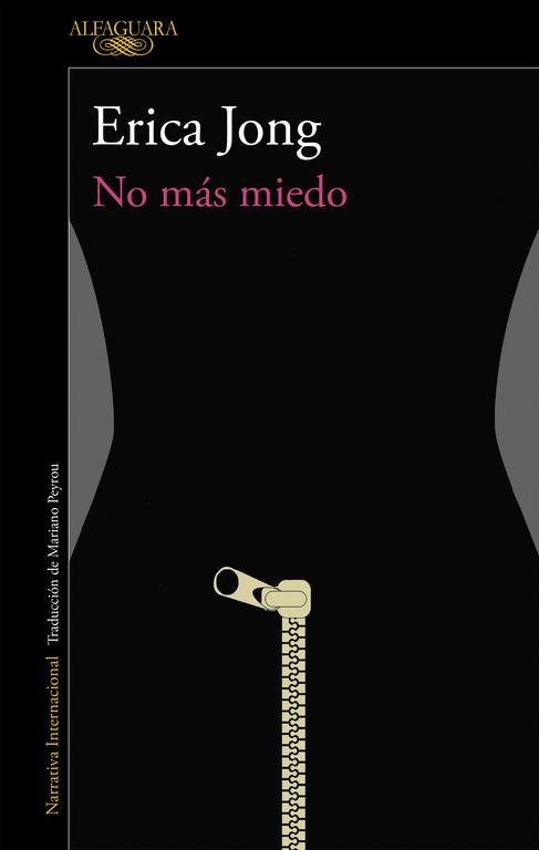 NO MÁS MIEDO | 9788420426426 | JONG, ERICA | Llibres Parcir | Librería Parcir | Librería online de Manresa | Comprar libros en catalán y castellano online
