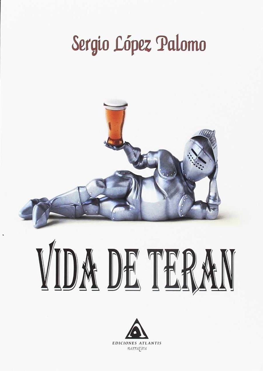 VIDA DE TERAN | 9788494811180 | LÓPEZ PALOMO, SERGIO | Llibres Parcir | Librería Parcir | Librería online de Manresa | Comprar libros en catalán y castellano online