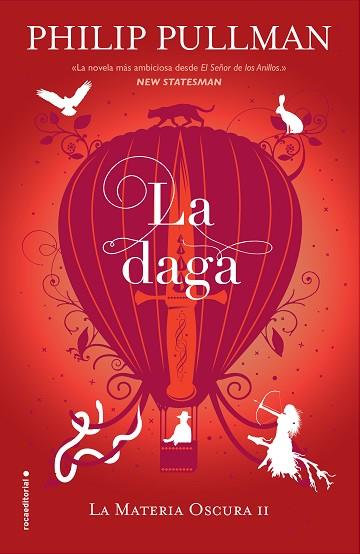 LA DAGA | 9788417092573 | PULLMAN, PHILIP | Llibres Parcir | Librería Parcir | Librería online de Manresa | Comprar libros en catalán y castellano online