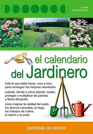 EL CALENDARIO DEL JARDINERO | 9788431530112 | MAINARDI | Llibres Parcir | Llibreria Parcir | Llibreria online de Manresa | Comprar llibres en català i castellà online