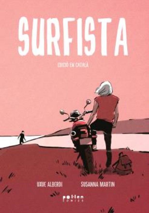SURFISTA | 9788410255128 | ALBERDI,UXUE | Llibres Parcir | Librería Parcir | Librería online de Manresa | Comprar libros en catalán y castellano online