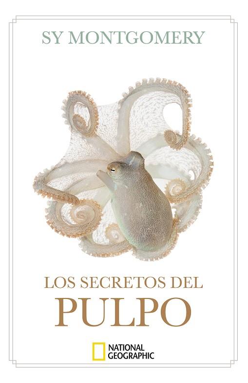 LOS SECRETOS DEL PULPO | 9788482988764 | MONTGOMERY, SY | Llibres Parcir | Librería Parcir | Librería online de Manresa | Comprar libros en catalán y castellano online