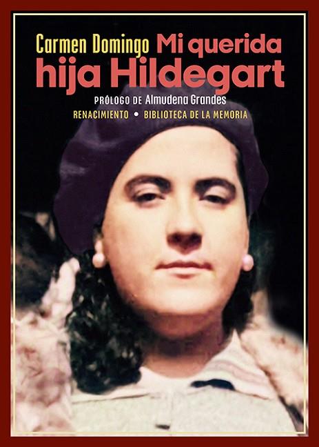 MI QUERIDA HIJA HILDEGART | 9788419791306 | DOMINGO, CARMEN | Llibres Parcir | Librería Parcir | Librería online de Manresa | Comprar libros en catalán y castellano online