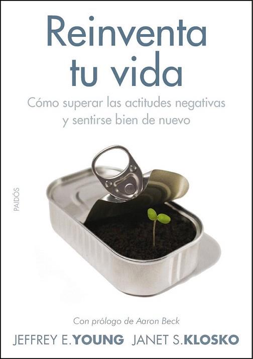 Reinventa tu vida | 9788449327438 | Janet S. Klosko/Jeffrey E. Young | Llibres Parcir | Librería Parcir | Librería online de Manresa | Comprar libros en catalán y castellano online