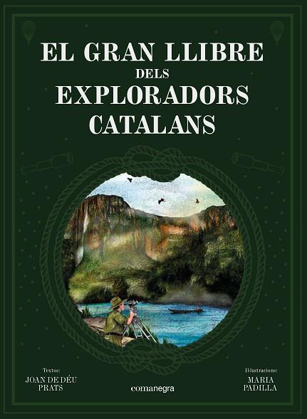 EL GRAN LLIBRE DELS EXPLORADORS CATALANS | 9788418022739 | PRATS, JOAN DE DÉU | Llibres Parcir | Librería Parcir | Librería online de Manresa | Comprar libros en catalán y castellano online