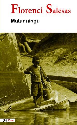 MATAR NINGU | 9788475029764 | FLORENCI SALESAS | Llibres Parcir | Llibreria Parcir | Llibreria online de Manresa | Comprar llibres en català i castellà online