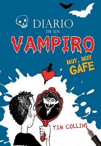DIARIO DE UN VAMPIRO muy muy gafe | 9788484416975 | TIM COLLINS | Llibres Parcir | Librería Parcir | Librería online de Manresa | Comprar libros en catalán y castellano online