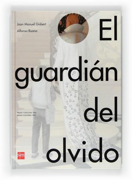 EL GUARDIAN DEL OLVIDO | 9788467550313 | Gisbert, Joan Manuel | Llibres Parcir | Librería Parcir | Librería online de Manresa | Comprar libros en catalán y castellano online