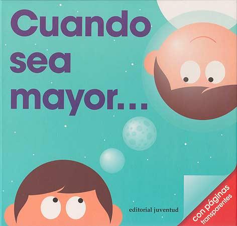 CUANDO SEA MAYOR... | 9788426141033 | GEORGE, PATRICK | Llibres Parcir | Llibreria Parcir | Llibreria online de Manresa | Comprar llibres en català i castellà online