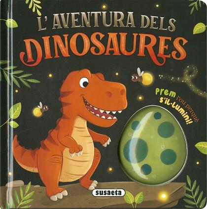 L'AVENTURA DELS DINOSAURES | 9788410840300 | SUSAETA EDICIONES | Llibres Parcir | Llibreria Parcir | Llibreria online de Manresa | Comprar llibres en català i castellà online