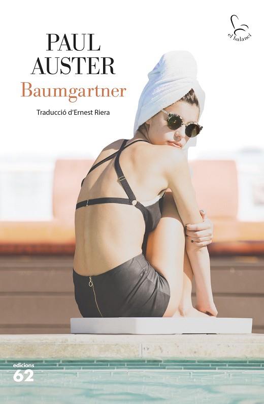 BAUMGARTNER | 9788429781762 | AUSTER, PAUL | Llibres Parcir | Librería Parcir | Librería online de Manresa | Comprar libros en catalán y castellano online