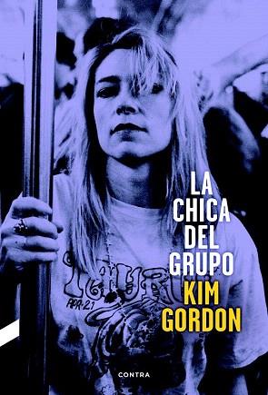 LA CHICA DEL GRUPO | 9788494216787 | GORDON, KIM | Llibres Parcir | Librería Parcir | Librería online de Manresa | Comprar libros en catalán y castellano online