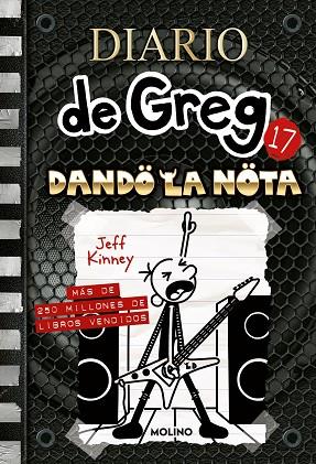 DIARIO DE GREG 17 - DANDO LA NOTA | 9788427226166 | KINNEY, JEFF | Llibres Parcir | Librería Parcir | Librería online de Manresa | Comprar libros en catalán y castellano online