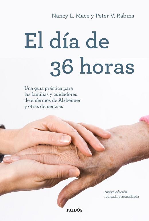 EL DÍA DE 36 HORAS | 9788449338328 | MACE, NANCY L. / RABINS, PETER V. | Llibres Parcir | Librería Parcir | Librería online de Manresa | Comprar libros en catalán y castellano online