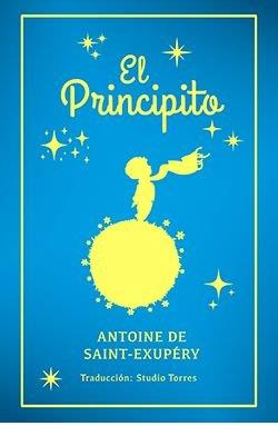 EL PRINCIPITO | 9788410101319 | ANTOINE SAINT-EXUPÉRY | Llibres Parcir | Llibreria Parcir | Llibreria online de Manresa | Comprar llibres en català i castellà online