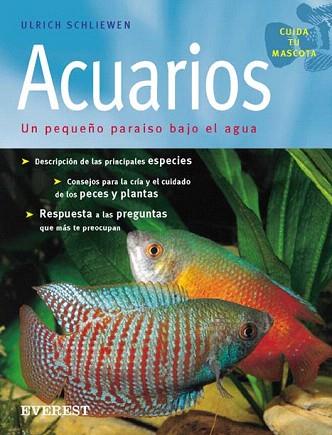 ACUARIOS | 9788424184643 | SCHLIEWEN | Llibres Parcir | Librería Parcir | Librería online de Manresa | Comprar libros en catalán y castellano online