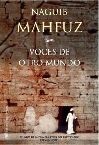 VOCES DE OTRO MUNDO | 9788427031159 | MAHFUZ | Llibres Parcir | Librería Parcir | Librería online de Manresa | Comprar libros en catalán y castellano online