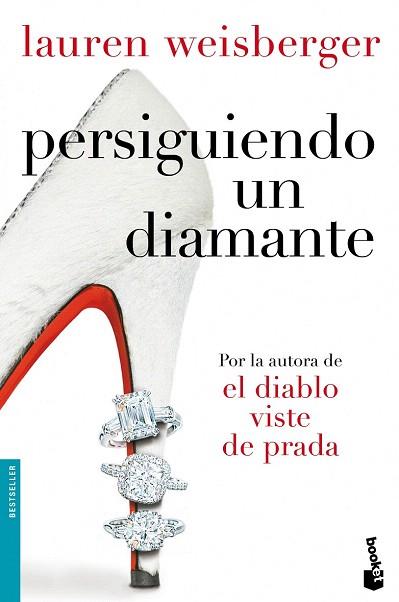 PERSIGUIENDO DIAMANTE booket | 9788408105664 | WEISBERGER LAUREN | Llibres Parcir | Llibreria Parcir | Llibreria online de Manresa | Comprar llibres en català i castellà online