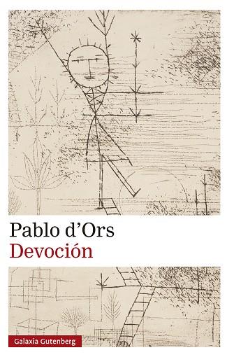 DEVOCIÓN | 9788410317239 | D'ORS, PABLO | Llibres Parcir | Llibreria Parcir | Llibreria online de Manresa | Comprar llibres en català i castellà online