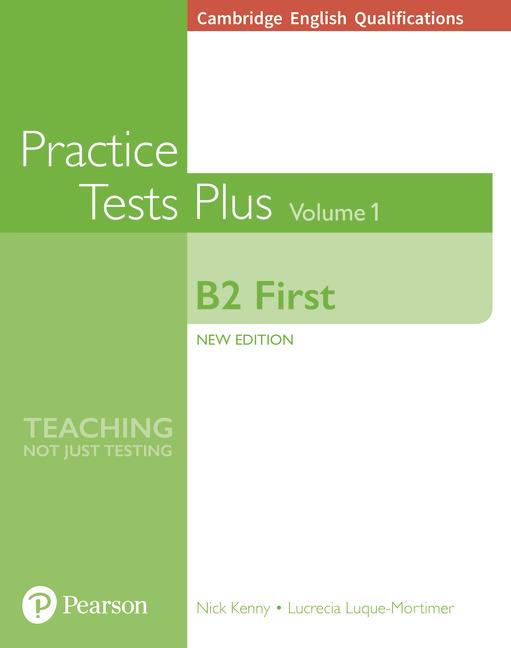 CAMBRIDGE ENGLISH QUALIFICATIONS: B2 FIRST VOLUME 1 PRACTICE TESTS PLUS(NO KEY) | 9781292208749 | KENNY, NICK / LUQUE-MORTIMER, LUCRECIA | Llibres Parcir | Librería Parcir | Librería online de Manresa | Comprar libros en catalán y castellano online