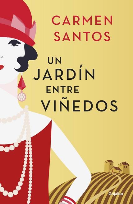 UN JARDÍN ENTRE VIÑEDOS | 9788425353871 | SANTOS, CARMEN | Llibres Parcir | Librería Parcir | Librería online de Manresa | Comprar libros en catalán y castellano online