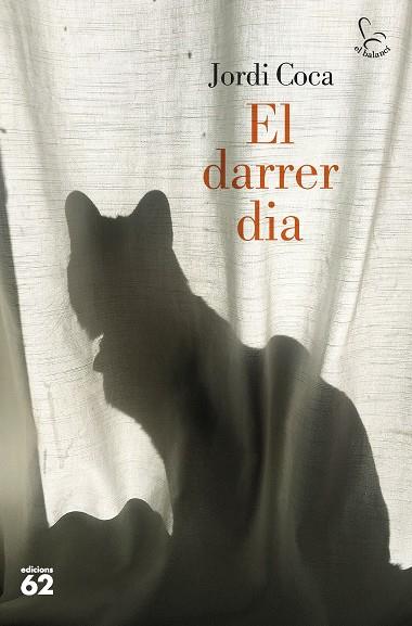 EL DARRER DIA | 9788429780468 | COCA VILLALONGA, JORDI | Llibres Parcir | Librería Parcir | Librería online de Manresa | Comprar libros en catalán y castellano online