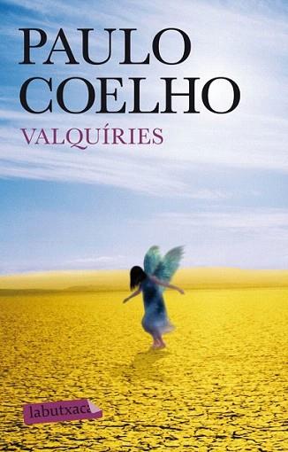 Valquíries | 9788499305172 | Paulo Coelho | Llibres Parcir | Llibreria Parcir | Llibreria online de Manresa | Comprar llibres en català i castellà online