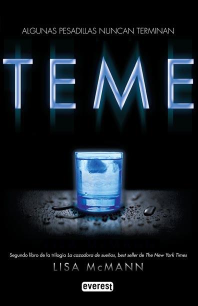 Teme | 9788444146263 | Lisa McMann | Llibres Parcir | Librería Parcir | Librería online de Manresa | Comprar libros en catalán y castellano online