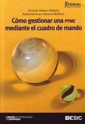 COMO GESTIONAR UNA PYME MEDIANTE EL CUADRO DE MANDO | 9788473567374 | EDUARDO ANDREU ALABARTA RAFAEL MARTINEZ VILANOVA | Llibres Parcir | Llibreria Parcir | Llibreria online de Manresa | Comprar llibres en català i castellà online
