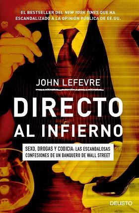 DIRECTO AL INFIERNO | 9788423424924 | JOHN LEFEVRE | Llibres Parcir | Llibreria Parcir | Llibreria online de Manresa | Comprar llibres en català i castellà online