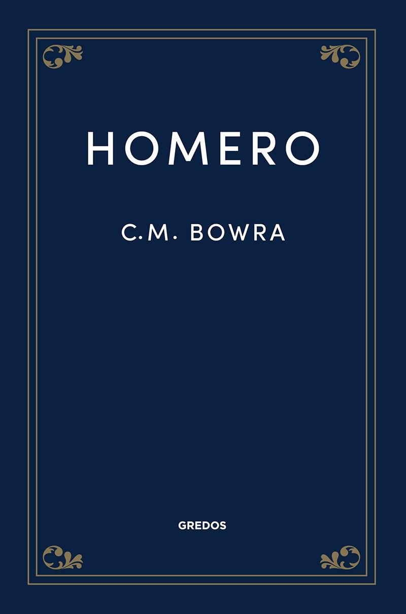 HOMERO | 9788424940164 | BOWRA, C. M. | Llibres Parcir | Librería Parcir | Librería online de Manresa | Comprar libros en catalán y castellano online